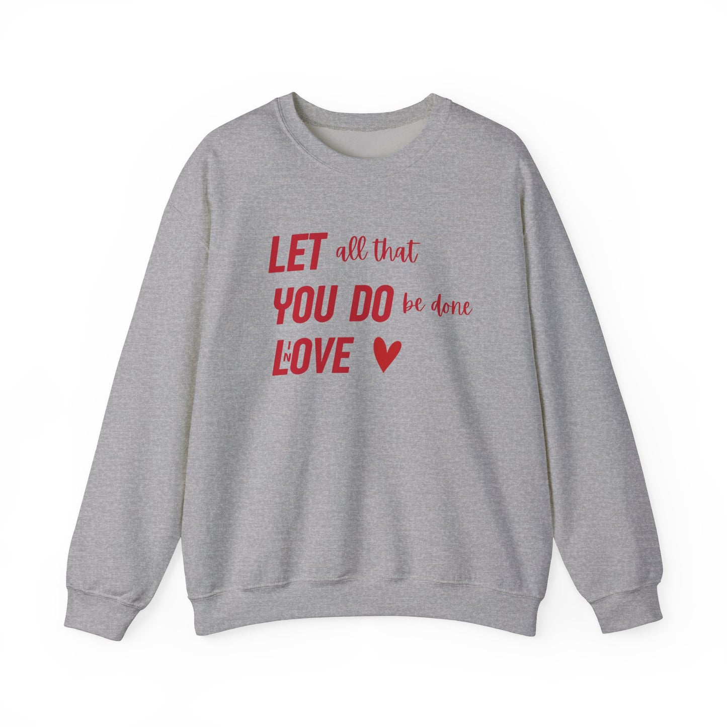 Do In Love Crewneck Sweatshirt