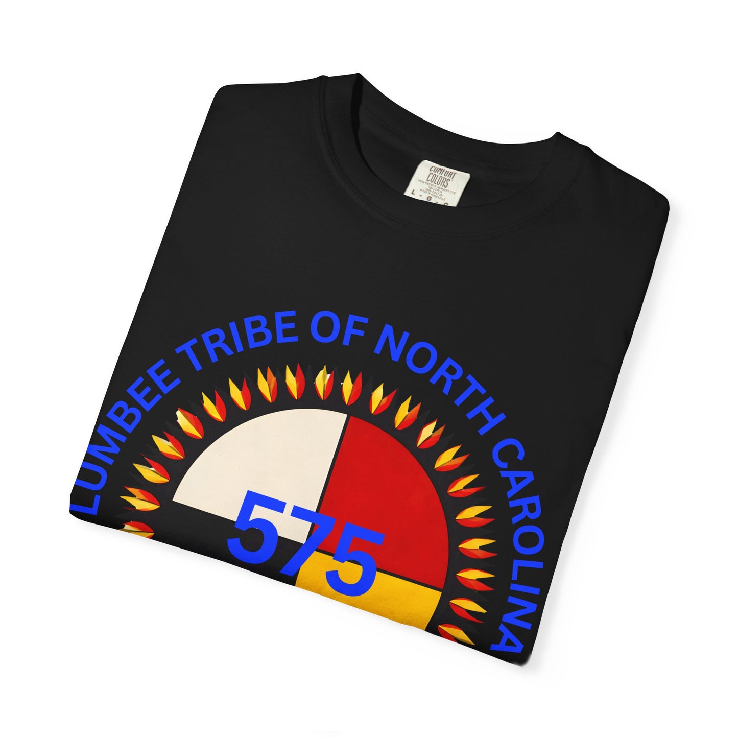 Lumbee Tribe of North Carolina 575 T-Shirt — Federally Recognized Tribal Pride Tee