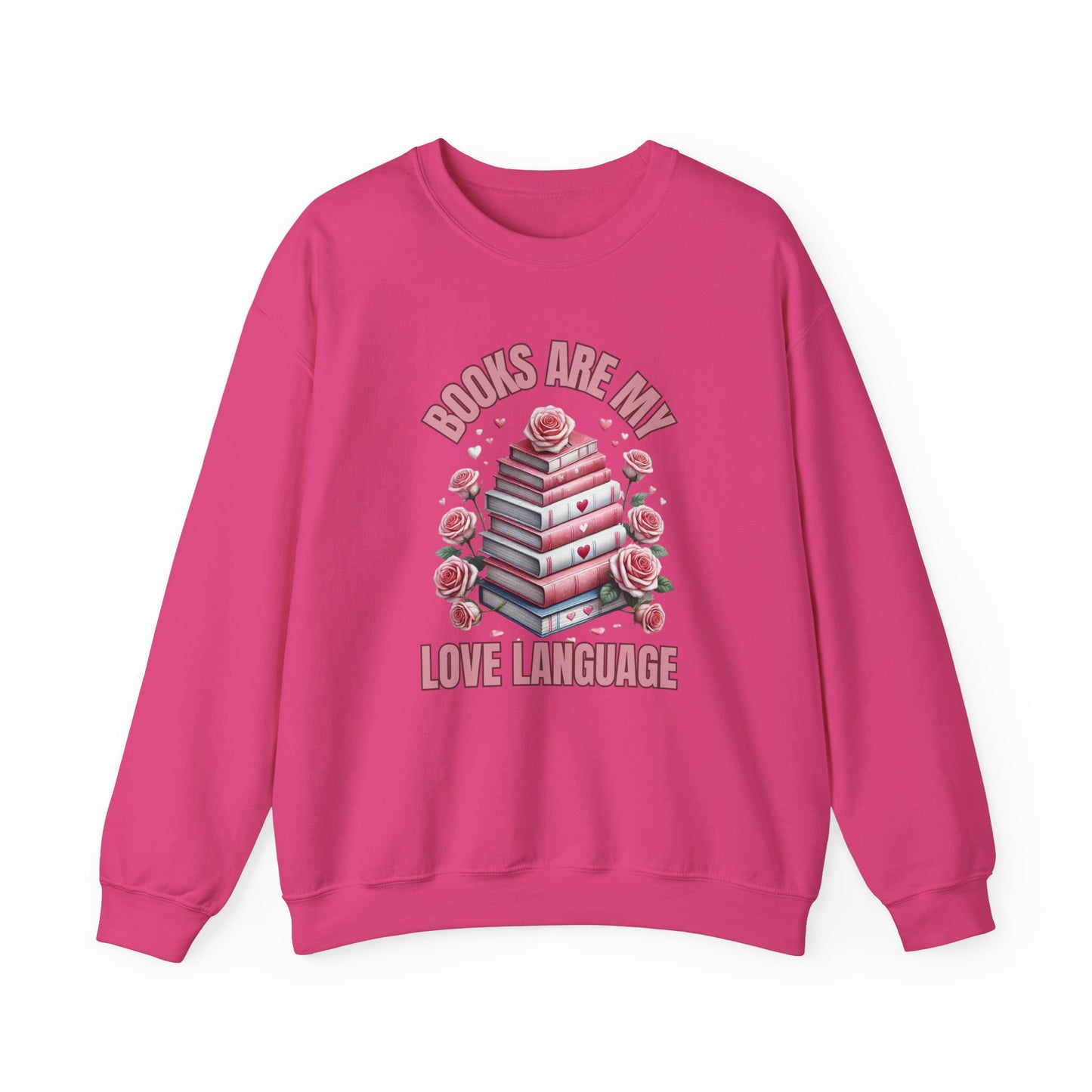 Books Are My Love Language-Unisex Crewneck Sweatshirt