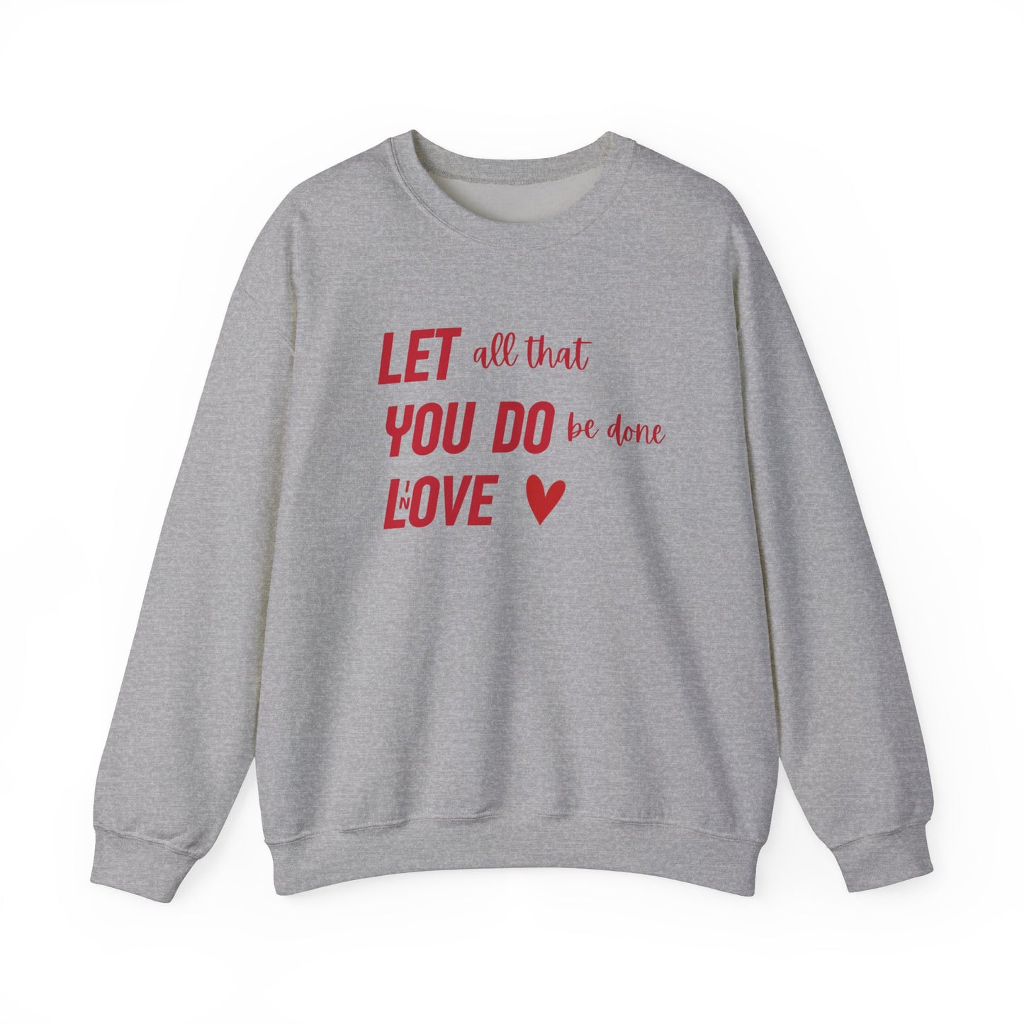 Do In Love Crewneck Sweatshirt