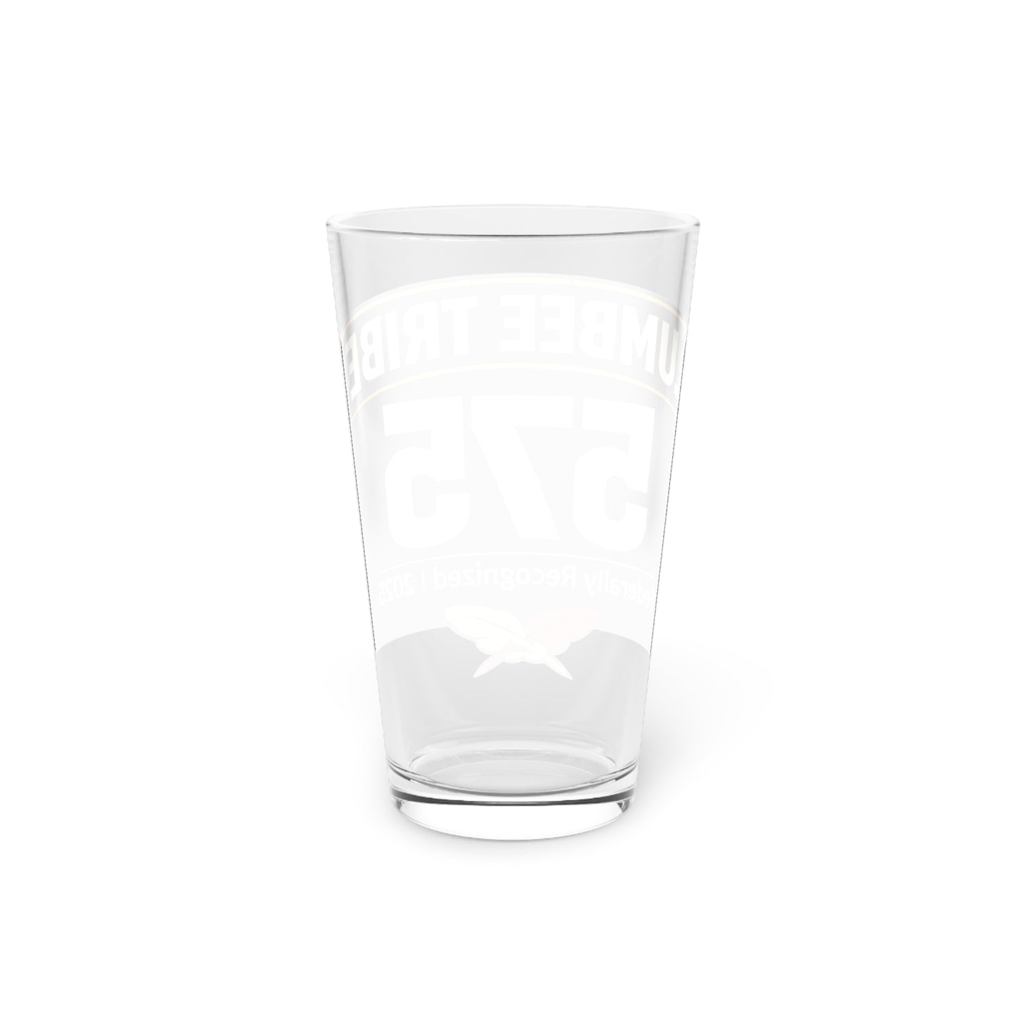 Tribal Number 575 Pint Glass — Native Lumbee Tribe Commemorative 16oz Beer Glass