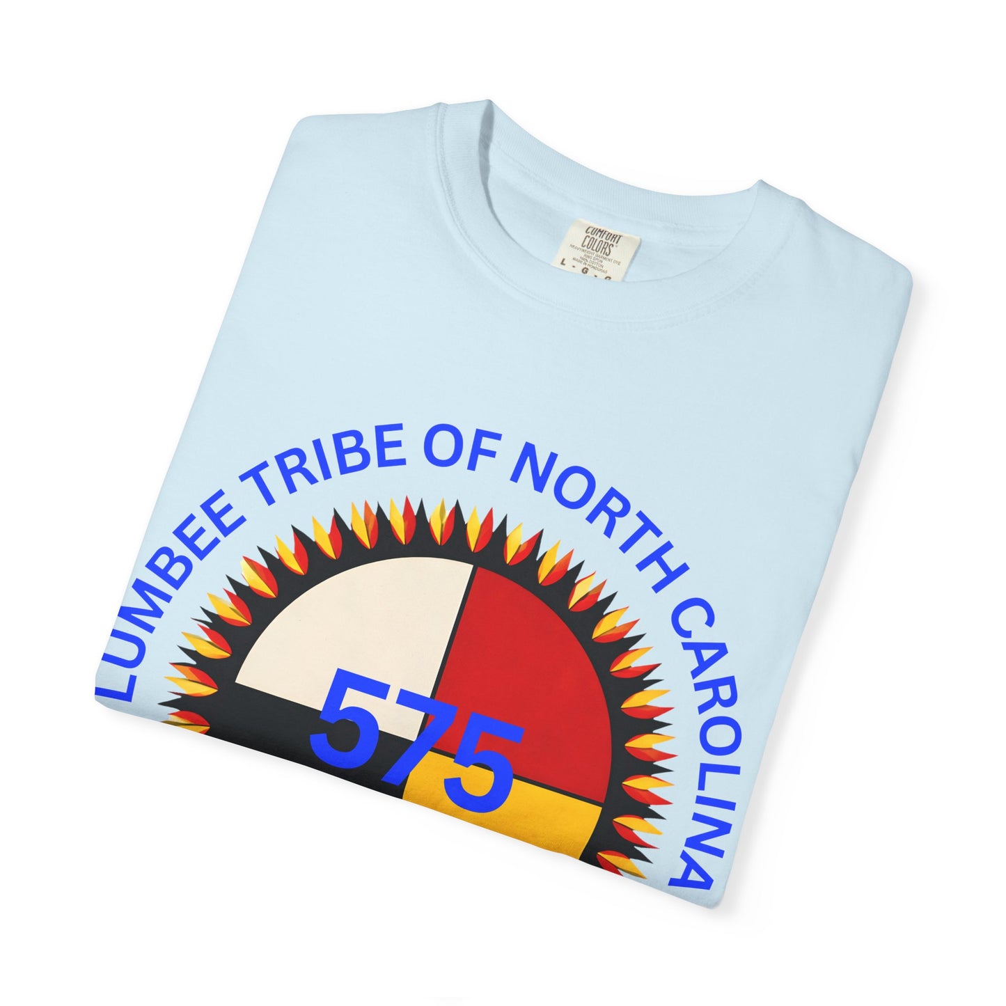 Lumbee Tribe of North Carolina 575 T-Shirt — Federally Recognized Tribal Pride Tee