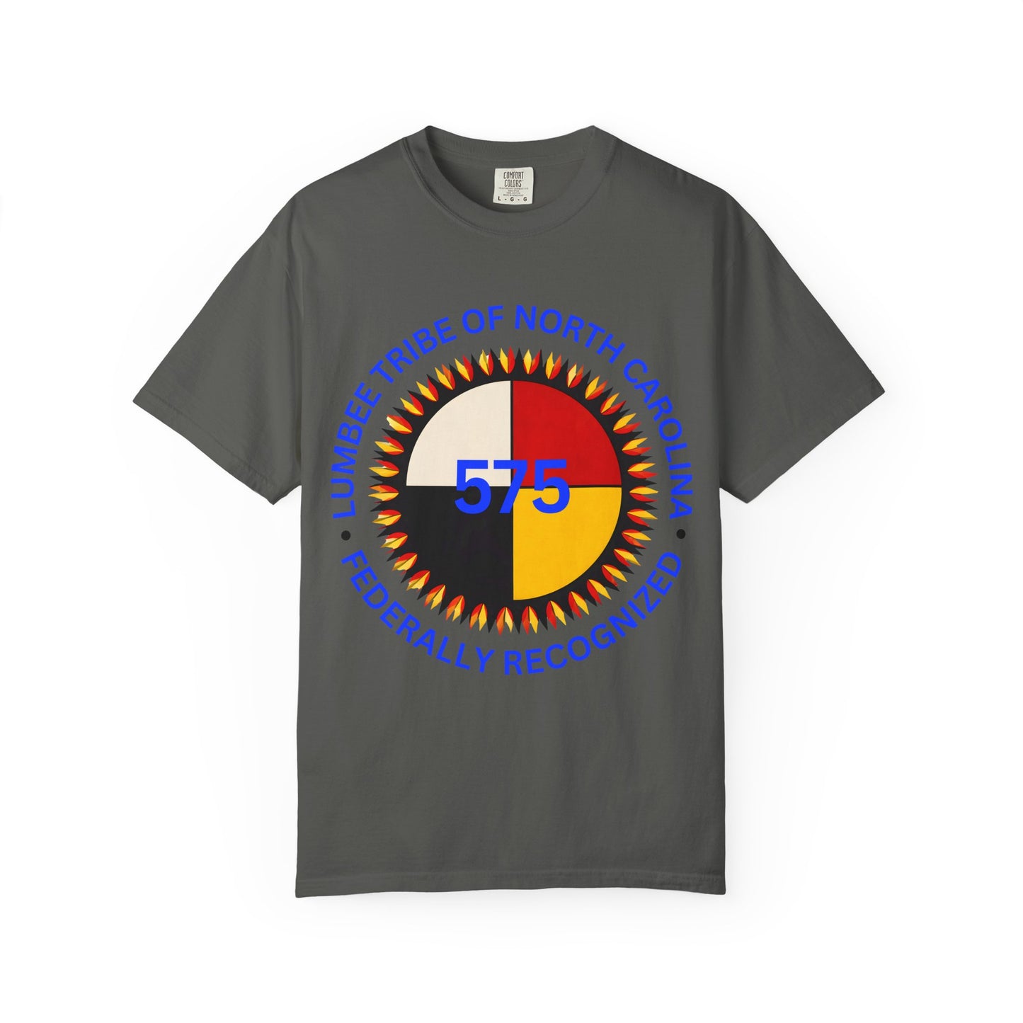 Lumbee Tribe of North Carolina 575 T-Shirt — Federally Recognized Tribal Pride Tee