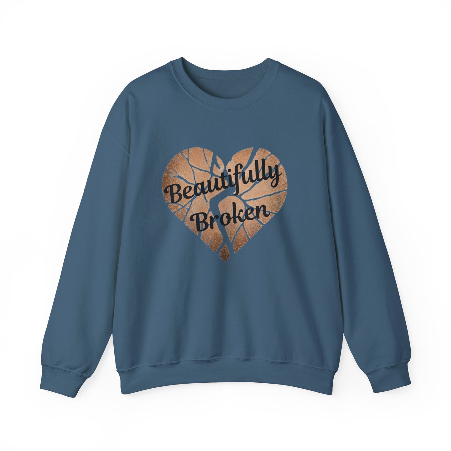 Crewneck Sweatshirt - Beautifully Broken Design