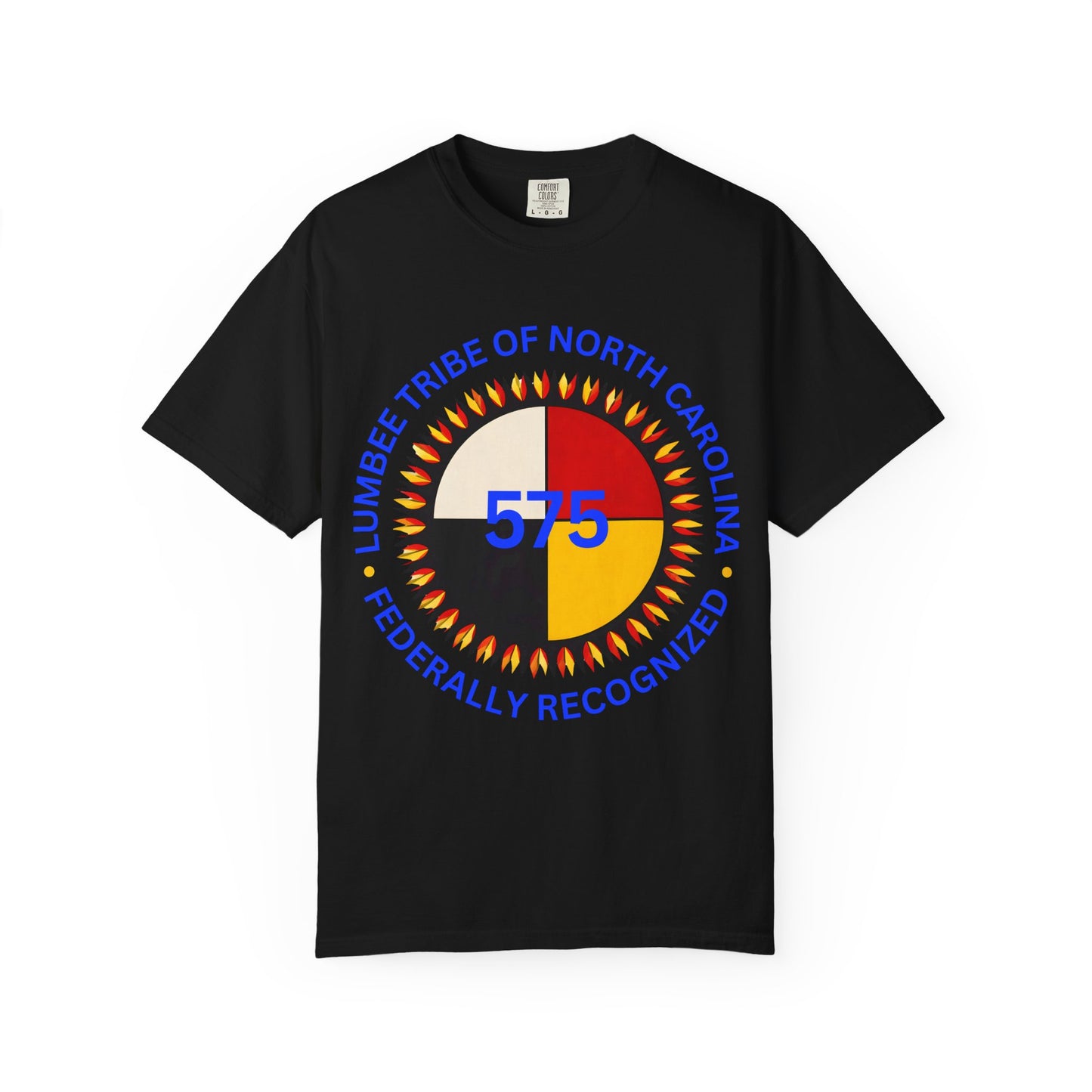 Lumbee Tribe of North Carolina 575 T-Shirt — Federally Recognized Tribal Pride Tee