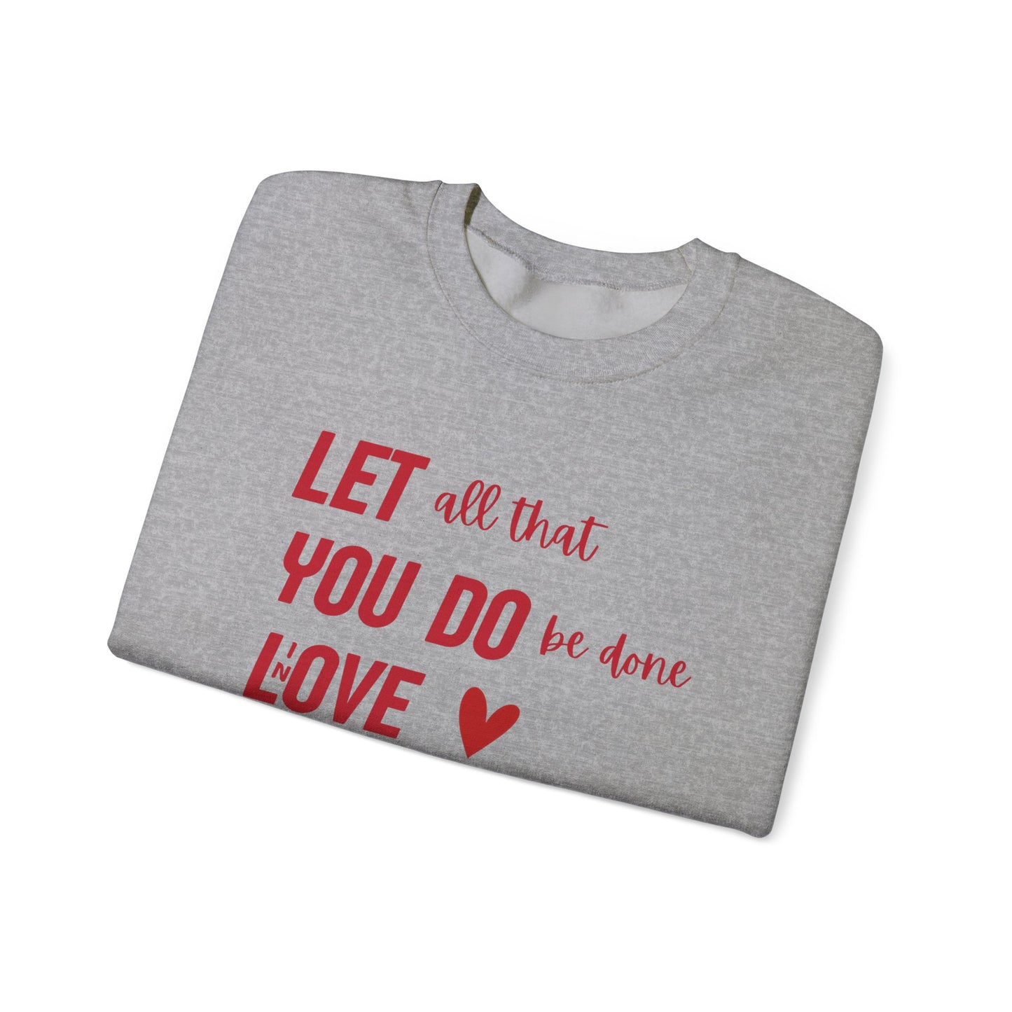 Do In Love Crewneck Sweatshirt