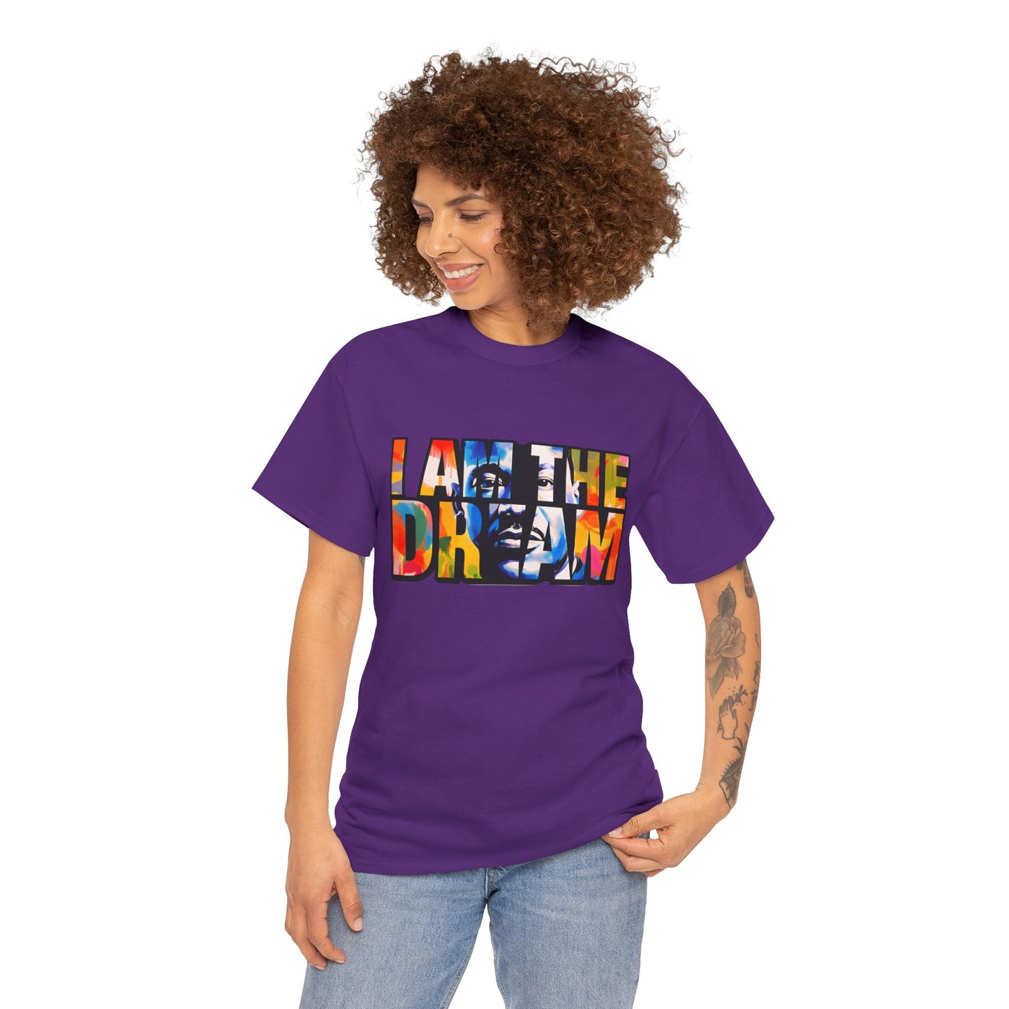 I Am the Dream T-Shirt — Colorful Motivational MLK-Inspired Tee