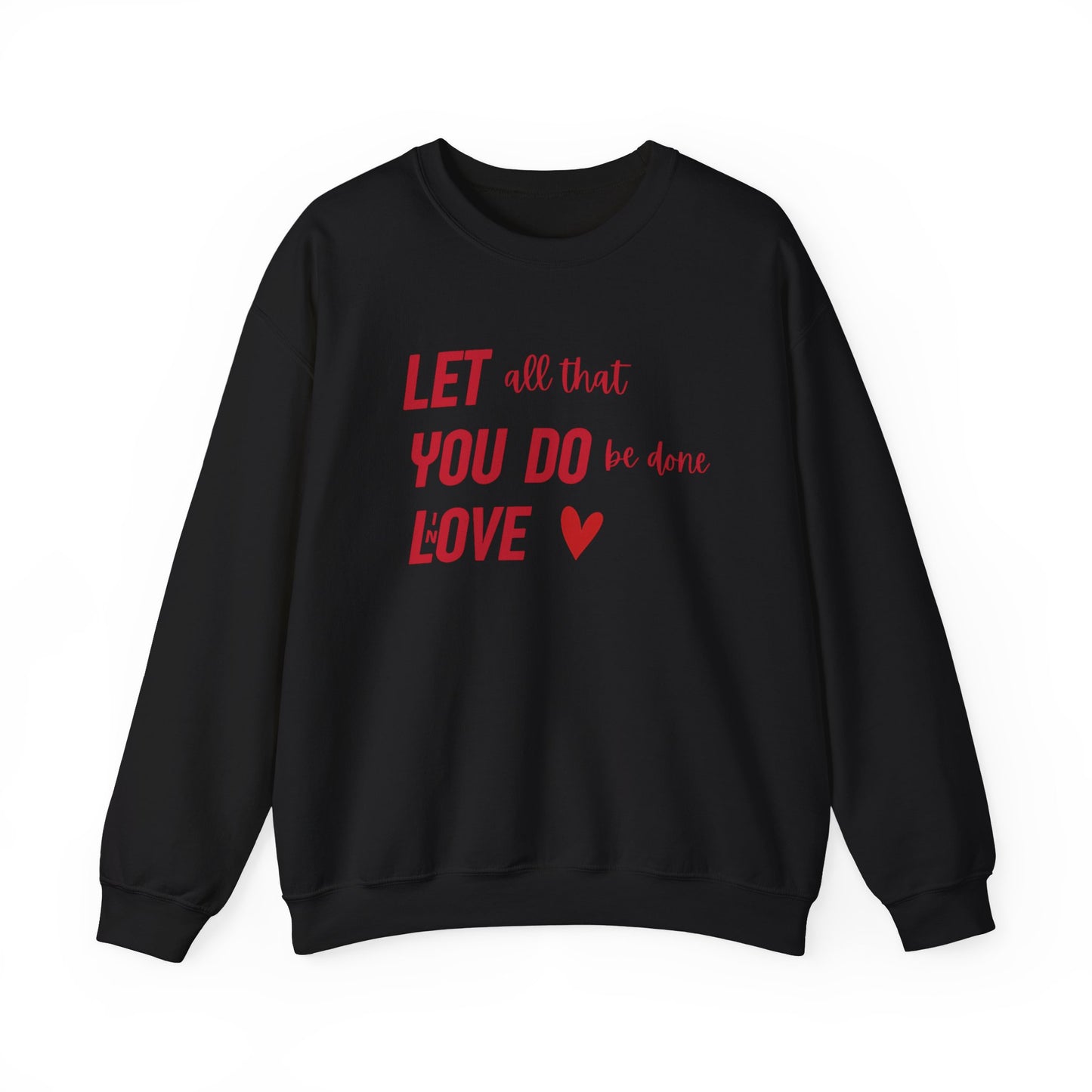 Do In Love Crewneck Sweatshirt