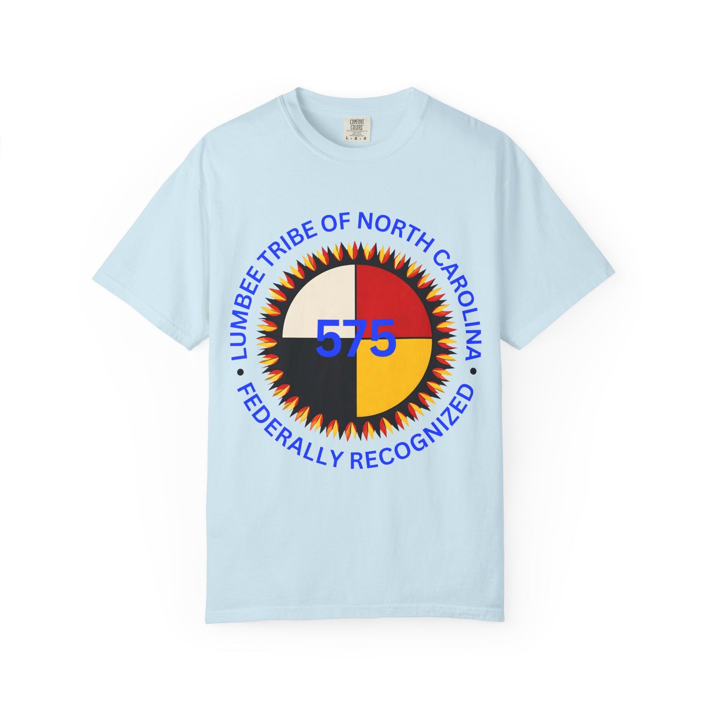 Lumbee Tribe of North Carolina 575 T-Shirt — Federally Recognized Tribal Pride Tee